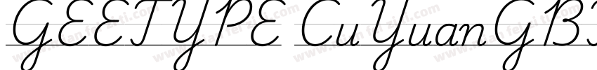 GEETYPE CuYuanGBT Flash Regular字体转换